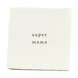 Ikpakjein Tegel - Super Mama